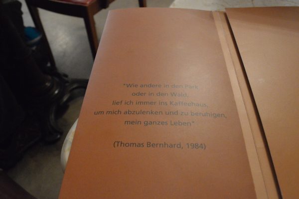 Zitat von Thomas Bernhard im Cafe