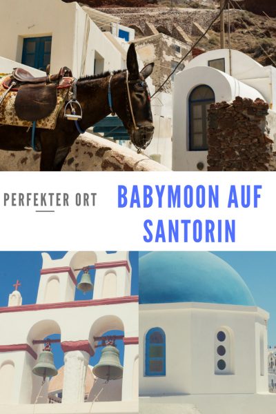 Santorin Babymoon perfekter Ort