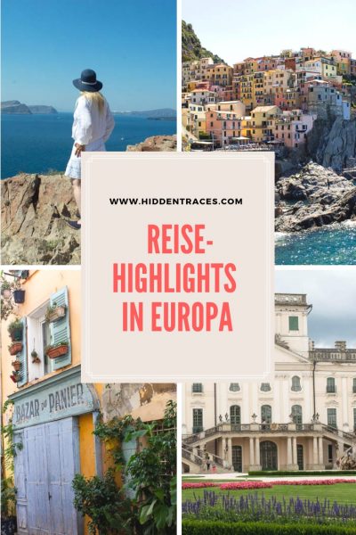 Reise Highlights in Europa